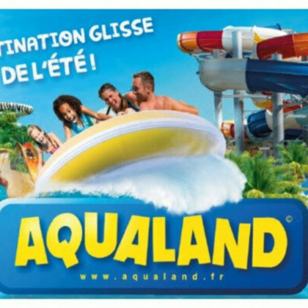 Ticket Aqualand Sainte-Maxime